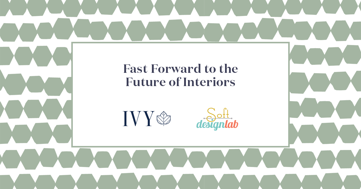 Trend Flash: Fast Forward to the Future of Interiors