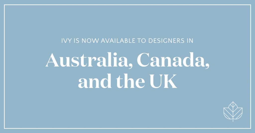 Ivy is Now Available in Canada, the UK, and Australia